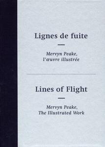 Lignes de fuite - Mervyn Peake, l'uvre illustre