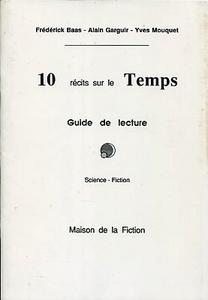 10 rcits sur le temps - Guide de lecture