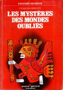 Les Mystres des mondes oublis
