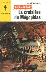 La Croisire du Mgophias