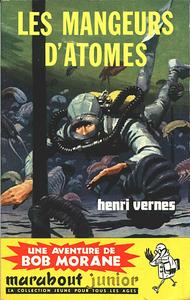 Les Mangeurs d'atomes