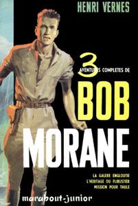 3 aventures compltes de Bob Morane