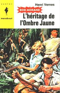 L'Hritage de l'Ombre Jaune