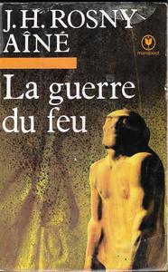 La Guerre du feu