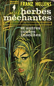 Herbes mchantes et autres contes insolites
