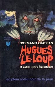 Hugues le loup et autres rcits fantastiques