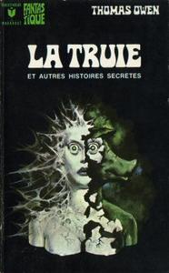 La Truie et autres histoires secrtes