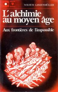 L'Alchimie au Moyen ge