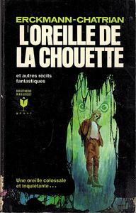 L'Oreille de la chouette et autres rcits fantastiques