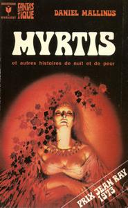 Myrtis et autres histoires de nuit et de peur