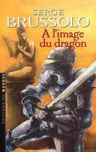 A l'image du dragon
