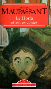 Le Horla et autres contes