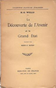 La Dcouverte de lAvenir et Le Grand tat