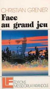 Face au grand jeu