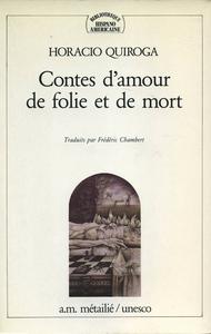 Contes d'amour de folie et de mort