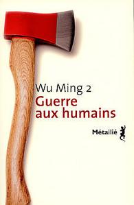 Guerre aux humains