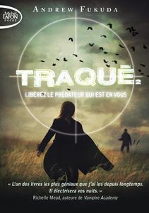 Traqu 2 : Librez le prdateur qui est en vous