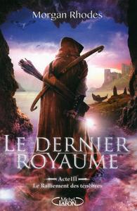 Le Ralliement des tenbres