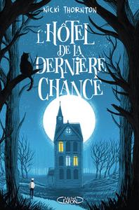 L'Htel de la dernire chance