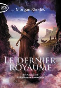 Le Ralliement des tenbres