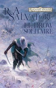 Le Drow solitaire
