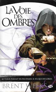 La Voie des ombres