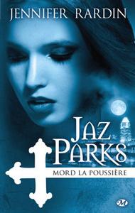 Jaz Parks mord la poussire