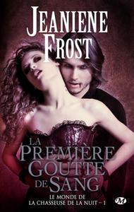 La Premire Goutte de Sang