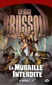 La Muraille interdite