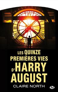 Les Quinze premires vies d'Harry August