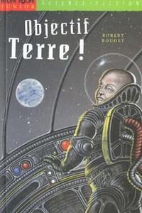 Objectif Terre !