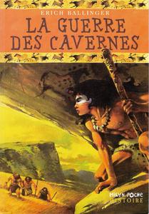 La Guerre des cavernes
