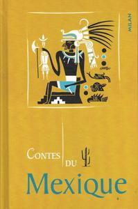 Contes du Mexique