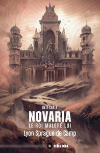 Novaria, le roi malgr lui - Intgrale
