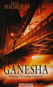 Ganesha - Mmoires de l'Homme-lphant