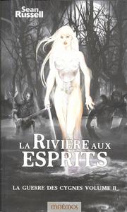 La Rivire aux esprits