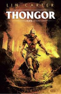 Thongor - tome 1
