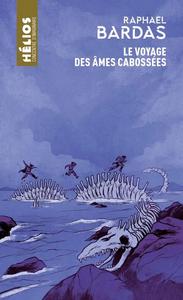 Le Voyage des mes cabosses