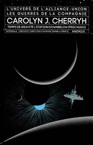 Les Guerres de la Compagnie - volume 1