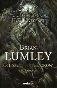 La Lgende de Titus Crow - Intgrale
