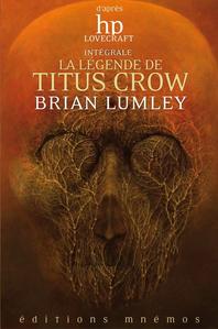 La Lgende de Titus Crow - Intgrale