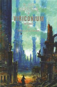 Viriconium - l'intgrale