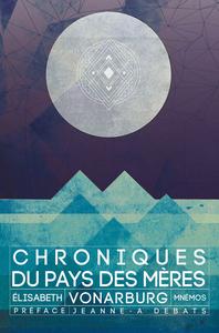 Chroniques du Pays des Mres