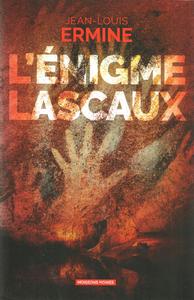 L'nigme Lascaux