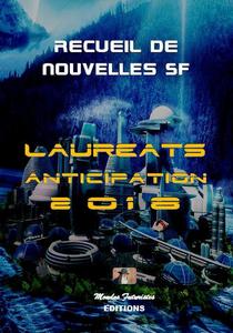 Recueil de nouvelles SF : Laurats Anticipation 2018