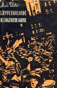L'Hyperbolode de l'ingnieur Garine