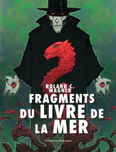 Fragments du livre de la mer