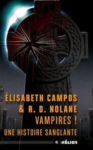 Vampires ! Une histoire sanglante