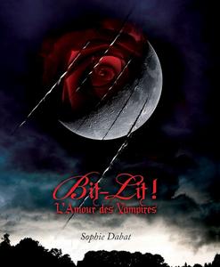 Bit-lit ! L'amour des vampires