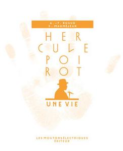 Hercule Poirot, une vie